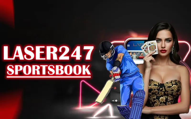 Laser247 Sportsbook – Bet Online at every sports games and tournaments​