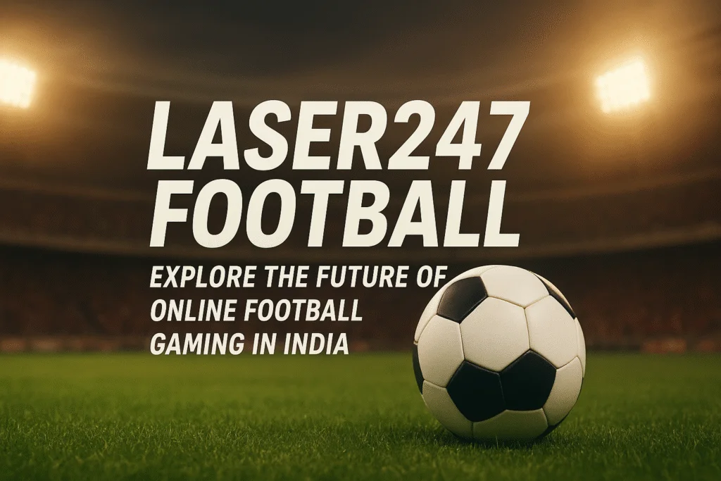 laser247 football